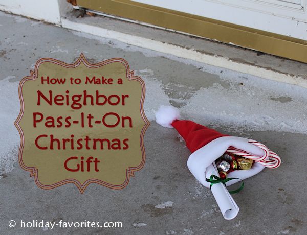 3 Ways to Gift Your Neighbors for the Holidays - Make and Takes